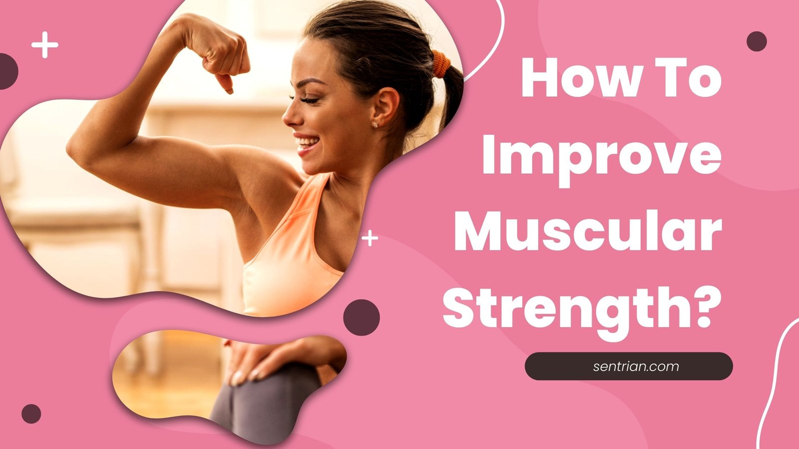 Improve Muscular Strength