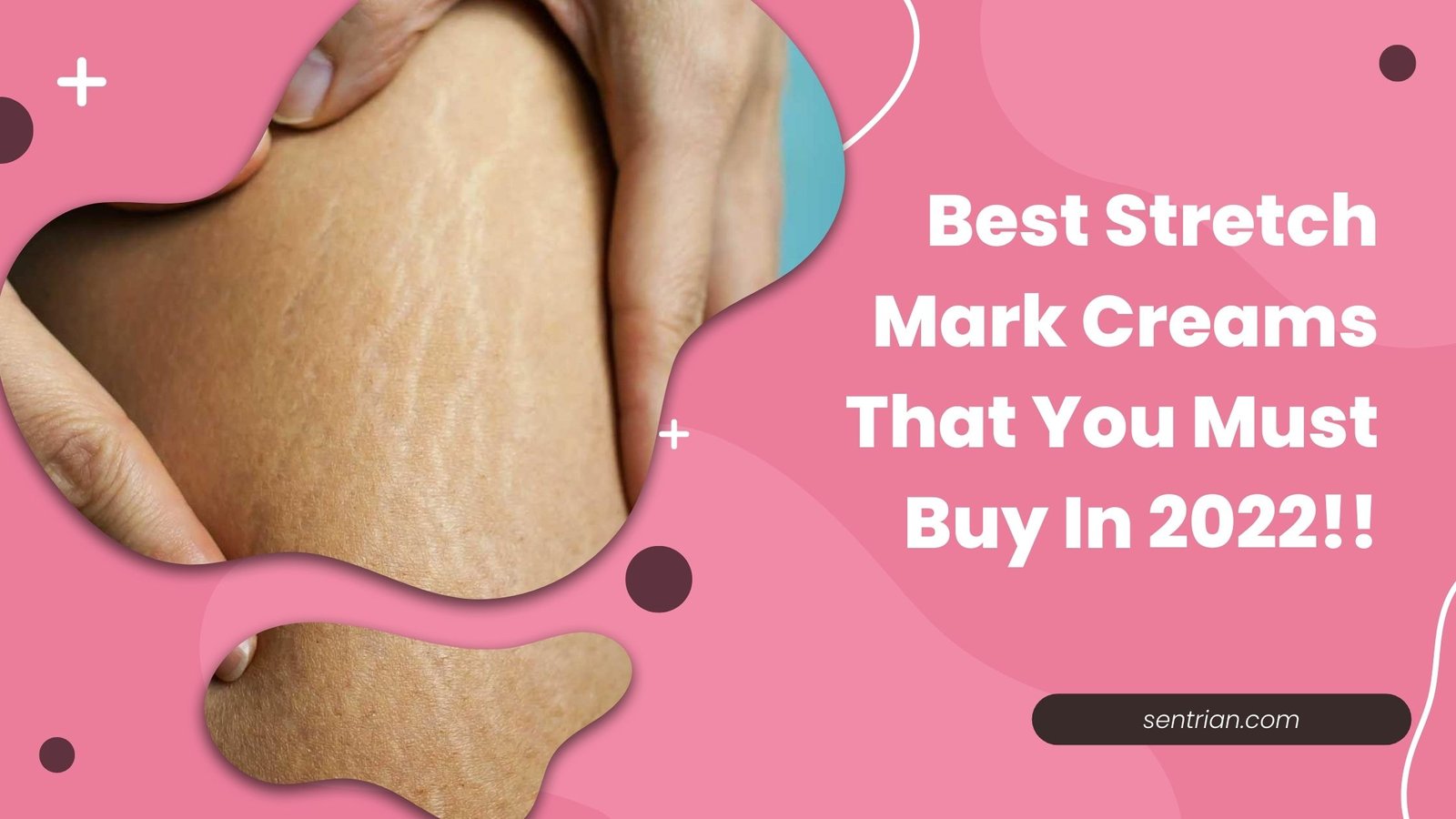 Stretch Mark Creams