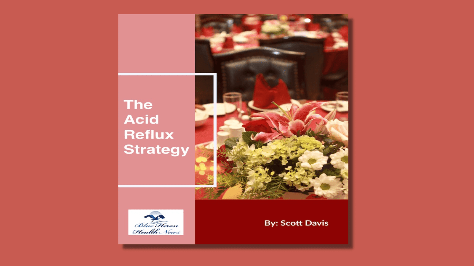 The Acid Reflux Strategy Reviews
